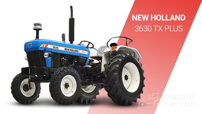Unveiling The Powerhouse: New Holland 3630 Tractor